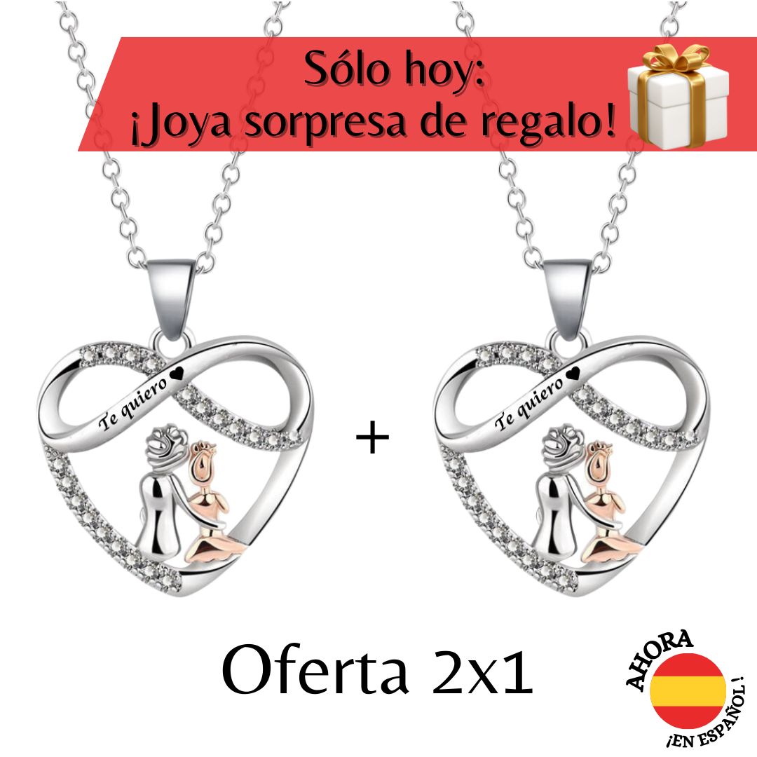 Collar "Te Quiero Hija, Unidas Hasta el Infinito" - OFERTA 2x1